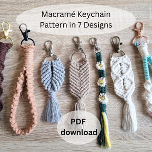 May include: Seven different macrame keychain designs with a PDF download option. The keychains are made with brown, beige, light blue, white, and green yarn. The keychains feature a variety of patterns, including a feather, a chevron, and a daisy chain.