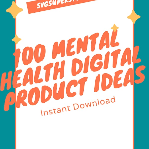 Mental Health Etsy Digital Product ideas | digital product ideas to sell on etsy products list of 100 digital products that sell High demand