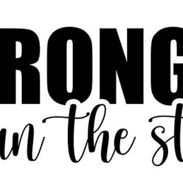 Stronger Than The Storm svg, Christian svg, Inspiring svg, Quote svg, Self Love svg, Motivational svg, Be Strong svg, png,jpg,dxf,eps,cricut