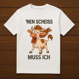 Lustige Kuh mit Spruch ’Nen Scheiss muss ich - Digitaler Druckbarer Download PNG, Sublimation, Witziges Cartoon Design, Coole Geschenkidee