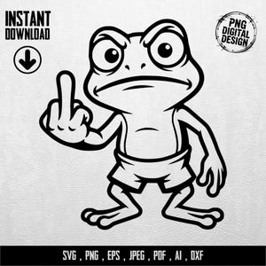 Könnte beinhalten: Eine schwarz-weiße Cartoon-Frosch-Illustration, die den Mittelfinger zeigt. Der Frosch trägt Shorts und hat einen wütenden Gesichtsausdruck. Der Text oben lautet "INSTANT DOWNLOAD" und "PNG DIGITAL DESIGN". Der Text unten lautet "SVG, PNG, EPS, JPEG, PDF, AI, DXXF".