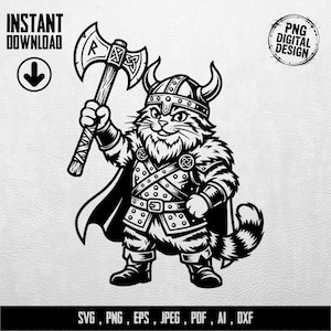 Könnte beinhalten: Schwarz-weiße digitale Illustration einer Katze als Wikinger mit Axt. Die Katze trägt einen gehörnten Helm, Rüstung und einen Umhang. Text enthält "INSTANT DOWNLOAD" und "PNG DIGITAL DESIGN". Dateiformate: SVG, PNG, EPS, JPEG, PDF, AI, DXF.