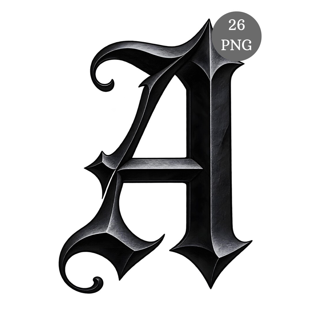 Black Gothic Alphabet A-Z PNG Clipart Bundle - Dark Medieval ...