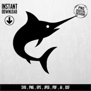 Könnte beinhalten: Eine schwarze Silhouette eines Schwertfischs mit einem langen, spitzen Schnabel und gebogenem Körper. Das Bild enthält den Text "INSTANT DOWNLOAD" und "PNG DIGITAL DESIGN". Darunter sind Dateiformate aufgelistet: SVG, PNG, EPS, JPEG, PDF, AI, DXF.