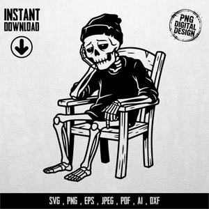 May include: Black and white digital design of a skeleton sitting in a wooden chair, resting its head on its hand. The skeleton wears a beanie and a long-sleeved shirt. Text includes "INSTANT DOWNLOAD" and "PNG DIGITAL DESIGN".