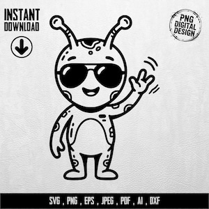 Könnte beinhalten: Schwarz-weiße Cartoon-Illustration eines Aliens mit Sonnenbrille, das winkt. Der Text "INSTANT DOWNLOAD" und "PNG DIGITAL DESIGN" ist enthalten. Dateiformate: SVG, PNG, EPS, JPEG, PDF, AI, DXF.