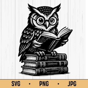 May include: Black and white illustration of an owl wearing glasses, reading a book while perched atop a stack of books. The image includes the text "SVG • PNG • JPG" at the bottom.