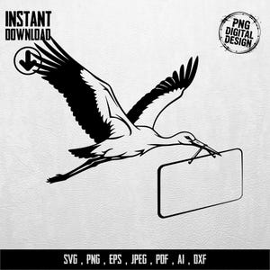 Könnte beinhalten: Schwarz-weiße Grafik eines fliegenden Storchs, der ein leeres rechteckiges Schild trägt. Der Text "INSTANT DOWNLOAD" und "PNG DIGITAL DESIGN" ist enthalten. Dateiformate: SVG, PNG, EPS, JPEG, PDF, AI, DXF.