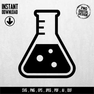 May include: A black and white illustration of a conical flask with liquid and bubbles. The image includes the text "INSTANT DOWNLOAD" and "PNG DIGITAL DESIGN". The bottom of the image includes the text "SVG, PNG, EPS, JPEG, PDF, AI, DXF".