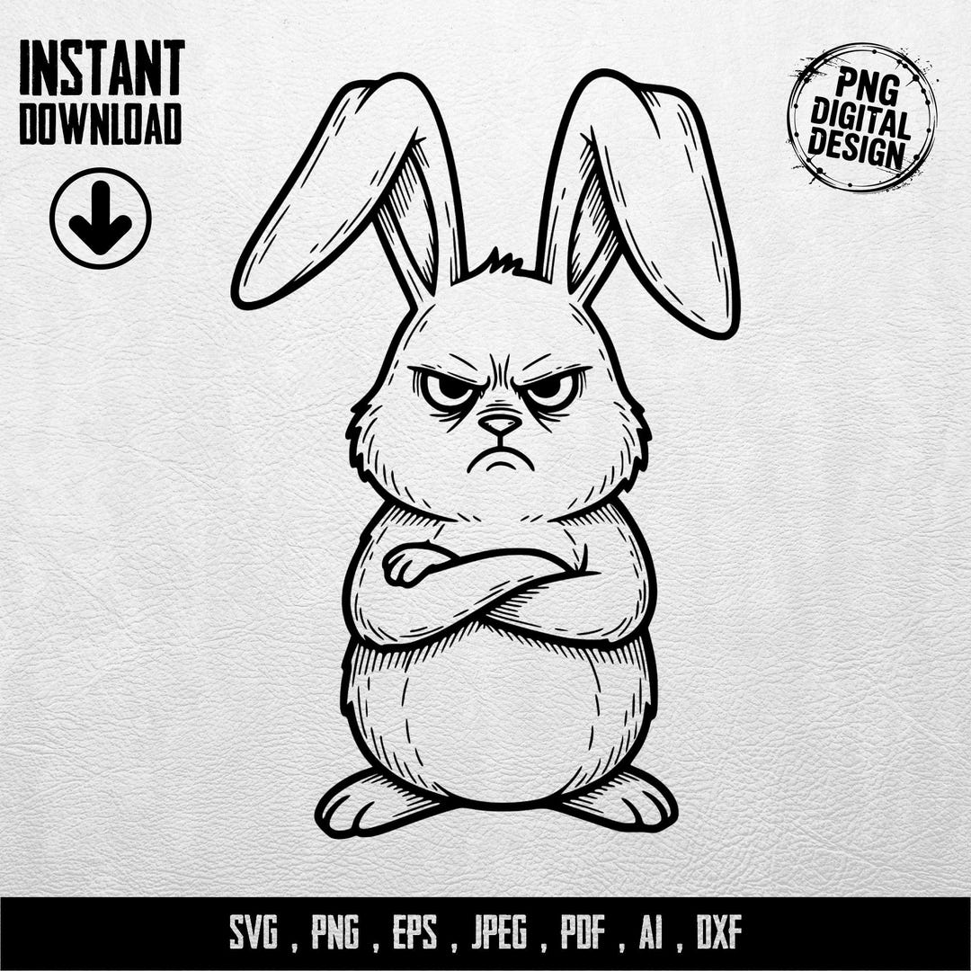 Grumpy Bunny Digital File, Funny Easter SVG, Angry Rabbit Clipart, Cool ...