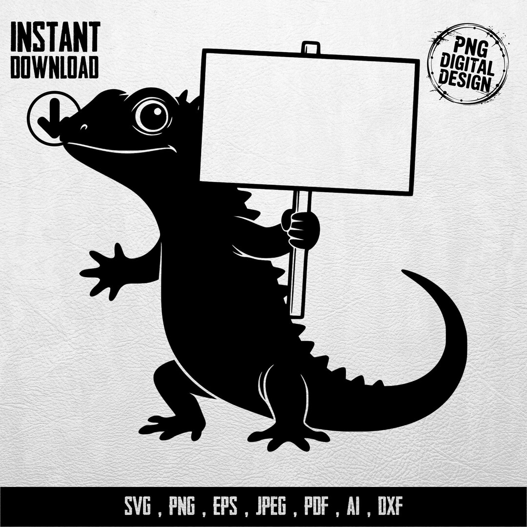 Lizard Holding Sign Svg Png Eps Dxf, Blank Sign Digital Cut File ...