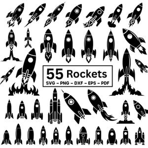 May include: A collection of 55 black rocket ship illustrations in various designs, some with flames. The image includes the text "55 Rockets" and file type options: SVG, PNG, DXF, EPS, and PDF.