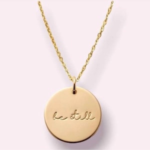 BE STILL I AM Courage Christian Dainty Psalm 46:10 Religious Inspiration Pendant Charm 14K Gold Stainless Steel Silver Minimalist Necklace