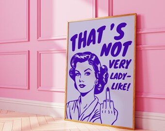 Retro feministische Druck, lila Wandkunst, lustige Typografie, Girly Drucke, trendige Poster, schrullig Kunstdruck, süßes Zimmer Dekor, Indie Wandkunst
