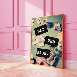 Impresión Eat The Rich, Impresiones de arte de los años 70, Póster atrevido, Arte tipográfico, Decoración de pared de póquer, Decoración maximalista, Arte de pared vintage, Pósteres de moda