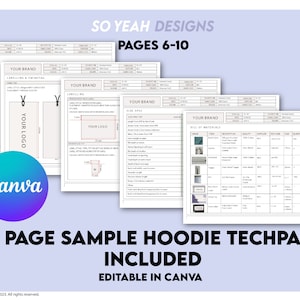 May include: A 10-page sample hoodie techpack, editable in Canva, with pages 6-10 displayed. The design includes labeling and size specifications, with the text "SO YEAH DESIGNS" and "YOUR BRAND" visible. A Canva logo is also present.