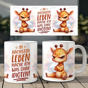 Annoyed giraffe and funny saying german work 11 oz mug coffee cup wrap sublimation design digital art download print template PNG