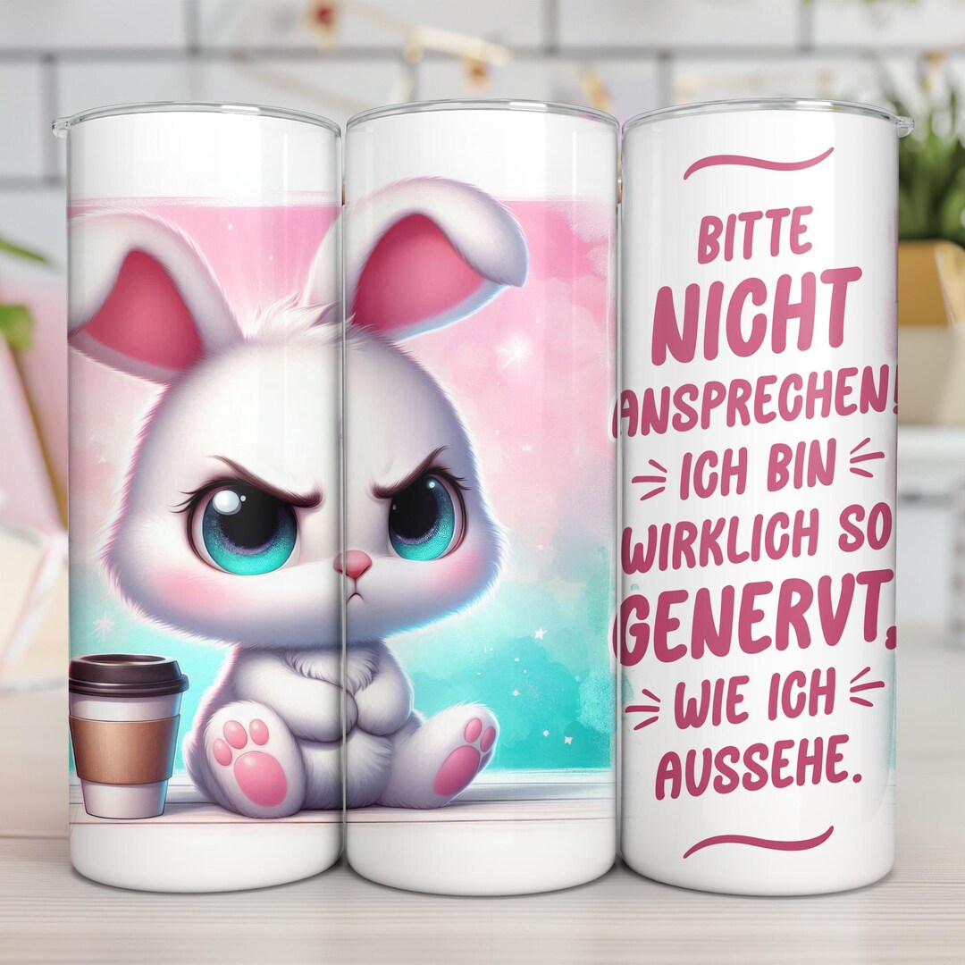 Cute Grumpy Annoyed Bunny and Funny Saying German Seamless 20 Oz Skinny ...