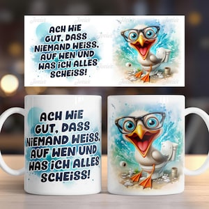 Funny seagull and funny saying german 11 oz mug coffee cup wrap sublimation design digital art download print template PNG CU