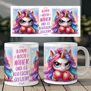 Grumpy unicorn and funny saying german 11 oz mug coffee cup wrap sublimation design digital art download print template PNG CU
