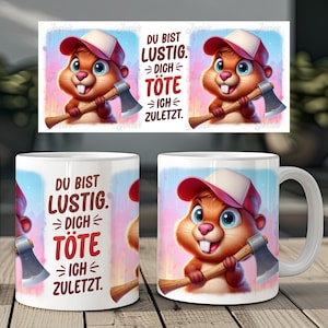 Cute beaver and funny saying german 11 oz mug coffee cup wrap sublimation design digital art download print template PNG CU