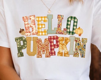 Hello Pumpkin PNG, Fall Shirt Design, Patchwork Thanksgiving Design, Trendy Autumn Graphic, Trending Preppy PNG, Pumpkin Patch PNG