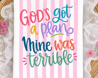 Christian Humor Shirt Design, Trust God's Plan PNG, Preppy Faith Graphic, Church Girl Aesthetic, God's Got A Plan PNG, Trendy Christian PNG