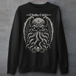 Cthulhu Cultist Sweatshirt - H.P. Lovecraft Shirt - Cthulhu Gift