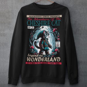 Cheshire Cat Comic Book Sweatshirt - Legend Of Wonderland Shirt
