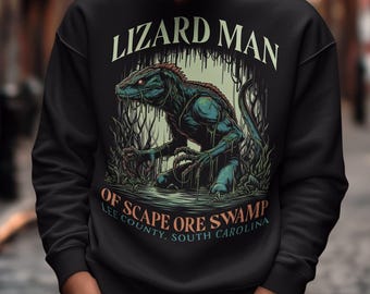 Lizard Man Of Scape Ore Swamp Sweatshirt - Cryptid Shirt - Cryptozoology Top - Cryptid Gift