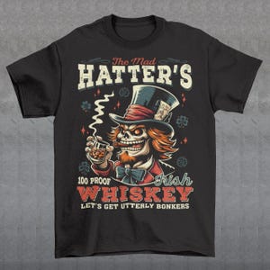 The Mad Hatter Irish Whiskey T-Shirt