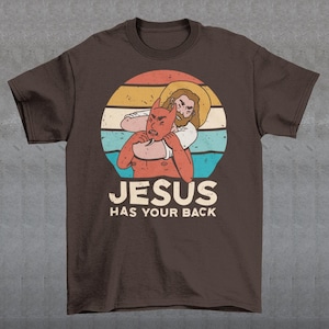 Jesus Has Your Back T-Shirt - Funny Devil Tee, Funny Jesus Tee, Jesus Lover, Retro, Satan T-Shirt, Religious Gift, Unisex, Men, Women