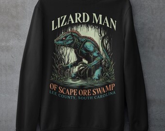 Lizard Man Of Scape Ore Swamp Sweatshirt - Cryptid Shirt - Cryptozoology Top - Cryptid Gift