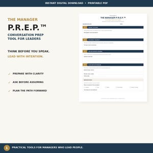 Pode incluir: Um documento PDF imprimível para download digital intitulado The Manager P.R.E.P. Conversation Prep Tool for Leaders. O formulário inclui seções para Pinpoint the Issue, Recognize the Impact, Explore Before Assuming e Plan the Path Forward.