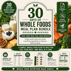 May include: A graphic promoting a 30-day whole foods meal plan bundle. The image includes text, a bowl of yogurt with blueberries, and various whole foods. The plan promises real food, fuel, and results, with a focus on simple, nourishing meals.