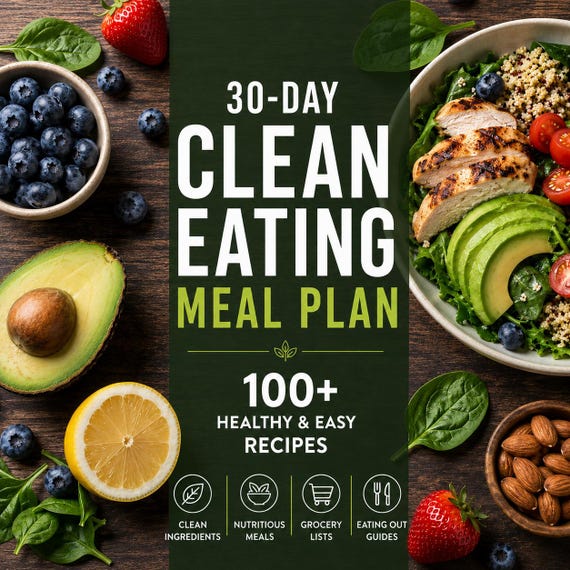 30-Day Clean Eating Meal Plan | 100+ Healthy Recipes, Grocery Lists (Digital Download)