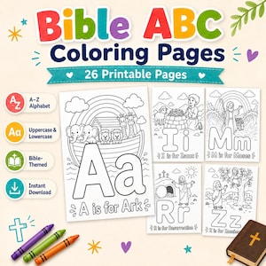 May include: Bible ABC Coloring Pages featuring 26 printable sheets with illustrations of biblical figures and animals. Each page displays a large letter and a corresponding phrase, such as A is for Ark, I is for Isaac, M is for Moses, R is for Resurrection, and Z is for Zacchaeus.