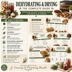 May include: A comprehensive guide titled Dehydrating & Drying featuring instructional text, icons, and charts for preserving fruits, vegetables, seasonings, and jerky. The layout includes sections on methods, rehydration, and emergency food storage.