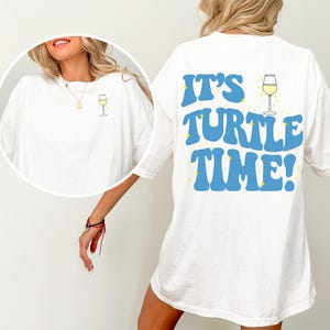 It&#39;s Turtle Time! - Real Housewives of New York - Pinot Grigio, Bravo Merch, Real Housewives Gift, Real Housewives merch