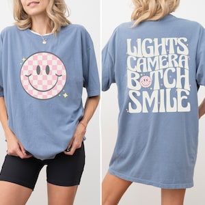 Lights, Camera, B*tch, Smile - Swiftie Shirt
