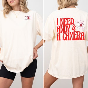 I Need Andy and A Camera - Bravo - Tee