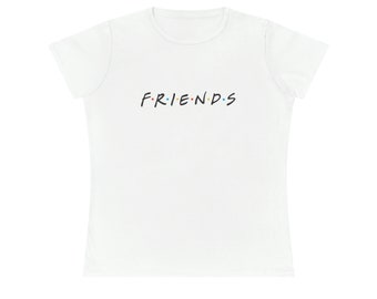 Friend's T-shirt Ladies' Premium Cotton T-Shirt