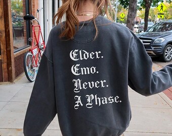 Elder Emo Club Shirt Comfort Colors® Elder Emo Shirt Pop Punk Shirt Emo Shirt Elder Emo Moms Sweatshirt It Was Never A Phase Emo Clothing