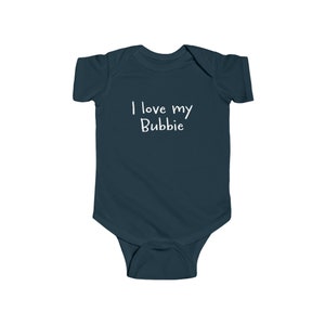 I love My Bubbie Jewish Yiddish Infant Fine Cotton Bodysuit Onesie  100% Combed Ringspun Cotton
