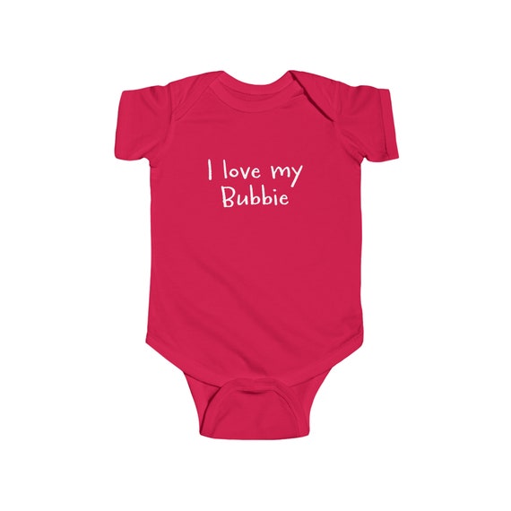 I love My Bubbie Jewish Yiddish Infant Fine Cotton Bodysuit Onesie  100% Combed Ringspun Cotton