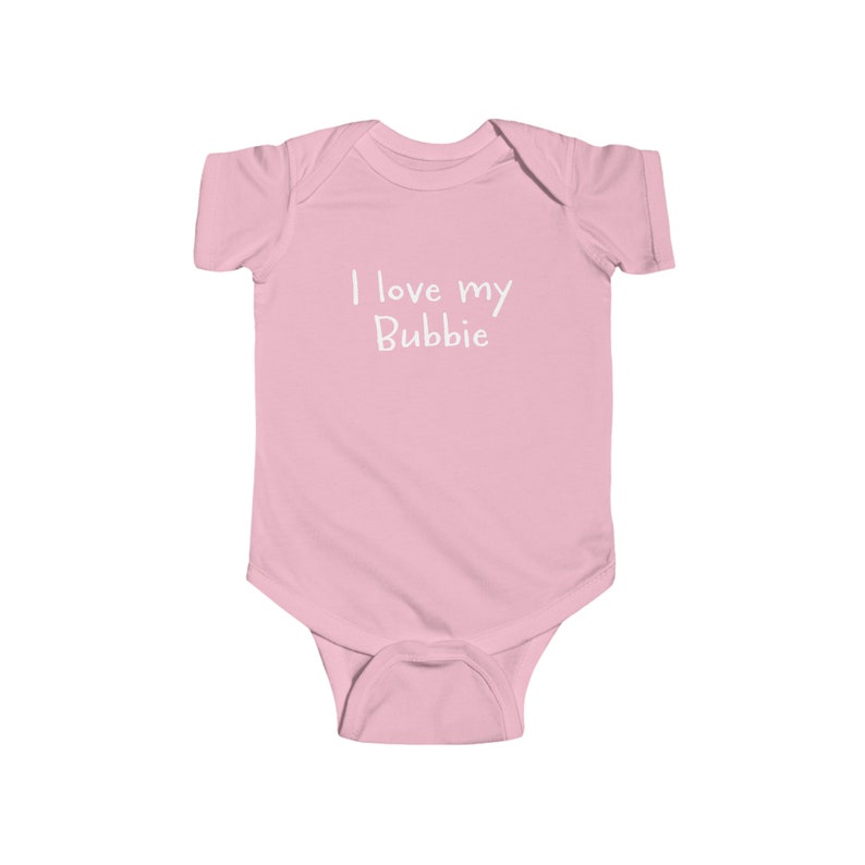 I love My Bubbie Jewish Yiddish Infant Fine Cotton Bodysuit Onesie  100% Combed Ringspun Cotton