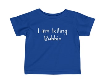 Maglietta I Am Telling Bubbie Jewish Yiddish Infant in cotone pregiato dalla vestibilità classica per neonati e bambini piccoli