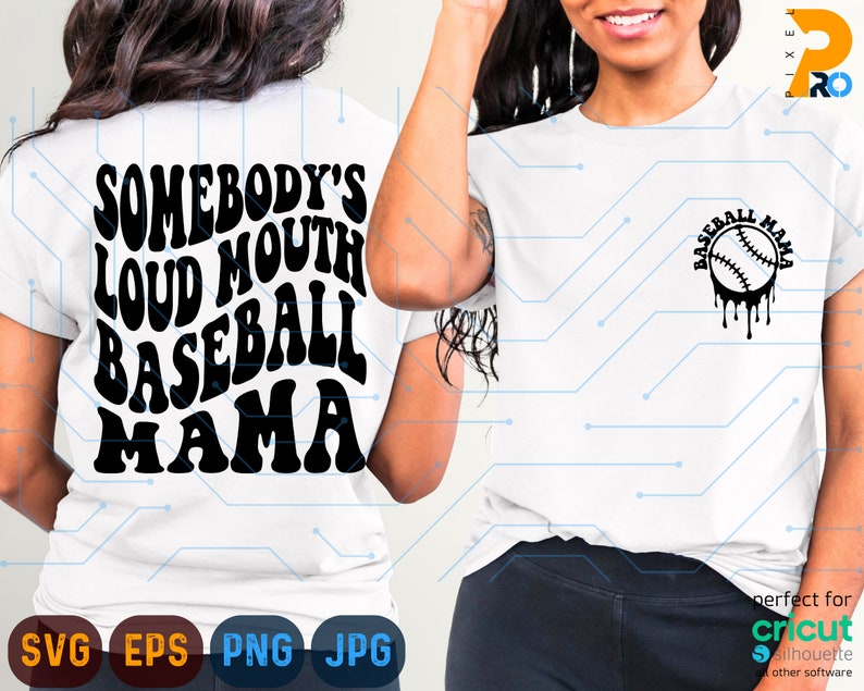 Somebody's Loud Mouth Baseball Mama Svg Baseball Mom Svg Etsy