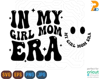 Dans ma fille maman époque SVG, dans ma maman époque SVG, fille maman époque SVG, fille maman époque SVG, fille maman SVG, fille maman chemise SVG, fille maman SVG, Cricut SVG