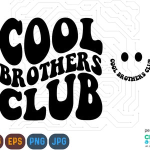 Cool Brothers Club Svg, Cool Brothers Png, Zapowiedź narodzin dziecka Svg, Mama chłopców Svg, Rodzeństwo Svg, Pobieranie cyfrowe